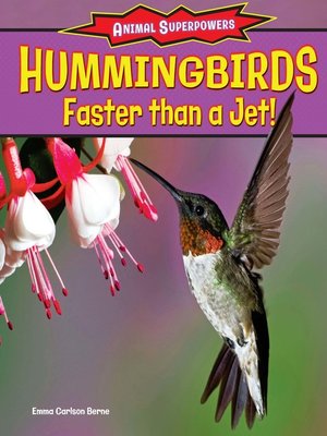 cover image of Hummingbirds: Faster Than a Jet!